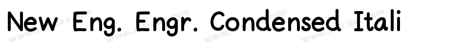 New Eng. Engr. Condensed Italic字体转换
